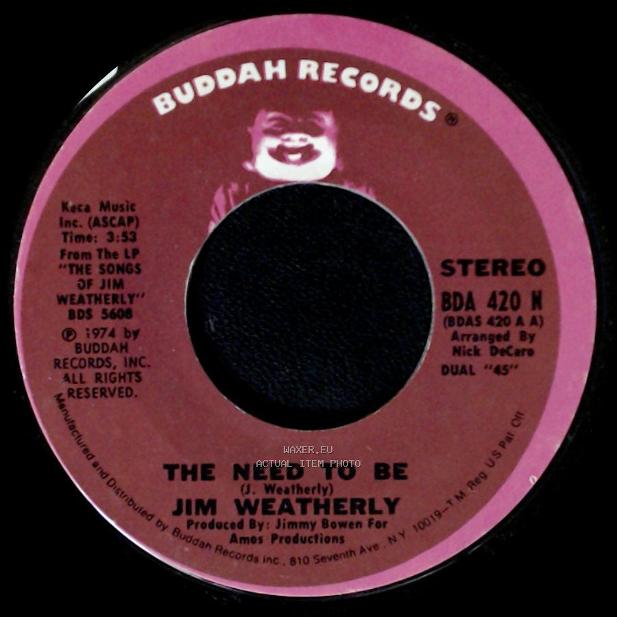 Jim Weatherly - The Need To Be / Like Old Times Again side A