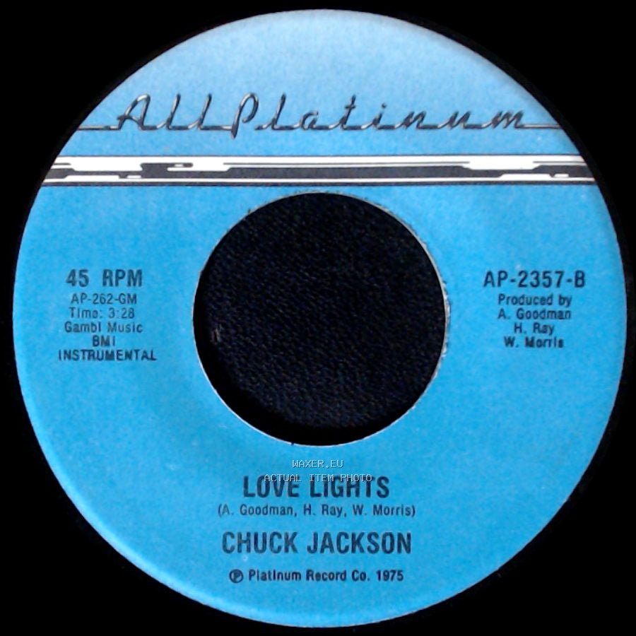 Chuck Jackson - Love Lights / Love Lights side B