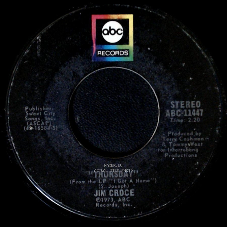 Jim Croce - Thursday / Workin' At The Car Wash Blues side A