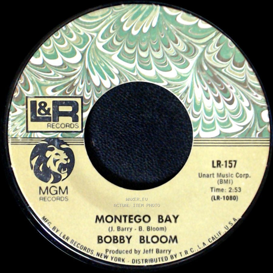 Bobby Bloom - Montego Bay / Montego Bay side A