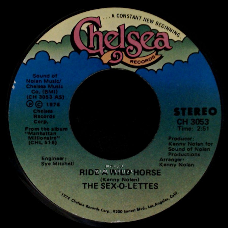 The Sex-O-Lettes - Ride A Wild Horse / Hey There Little Firefly (Instrumental) side A