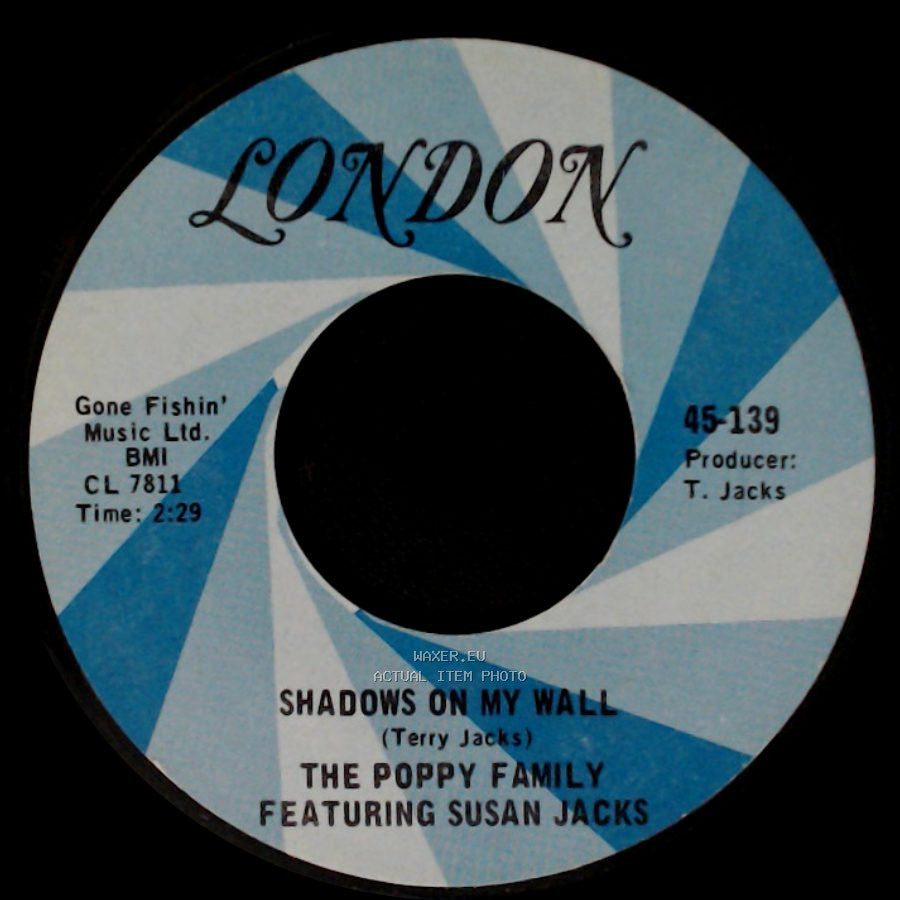 The Poppy Family Featuring Susan Jacks - Shadows On My Wall / That's Where I Went Wrong side A