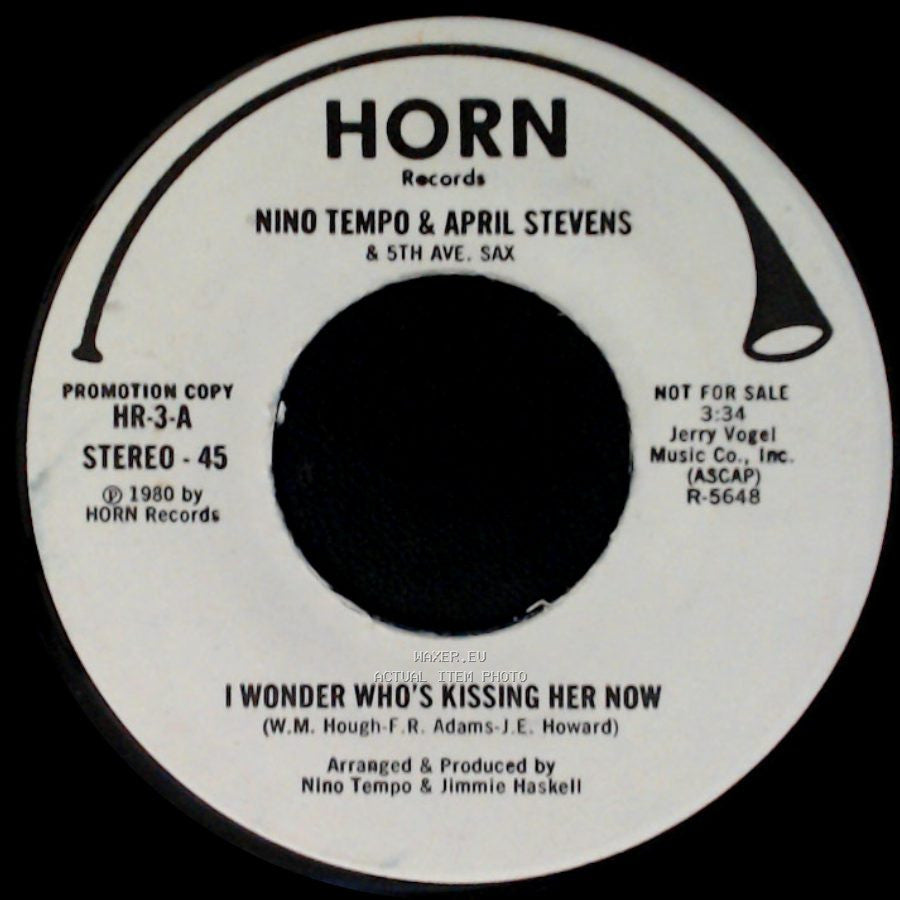 Nino Tempo & April Stevens & 5Th Ave. Sax / Nino Tempo & April Stevens - I Never Loved Anyone Like I Love You / I Wonder Who's Kissing Her Now side B