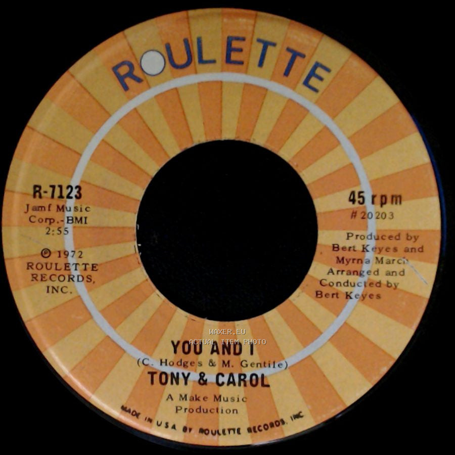 Tony & Carol - I Do Take You / You And I side B