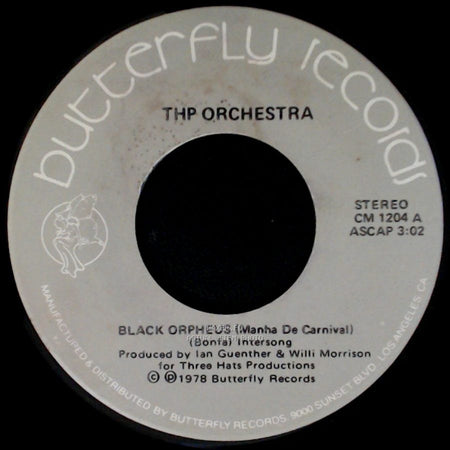 Thp Orchestra - Black Orpheus (Manha De Carnival) / Crazy, Crazy side A