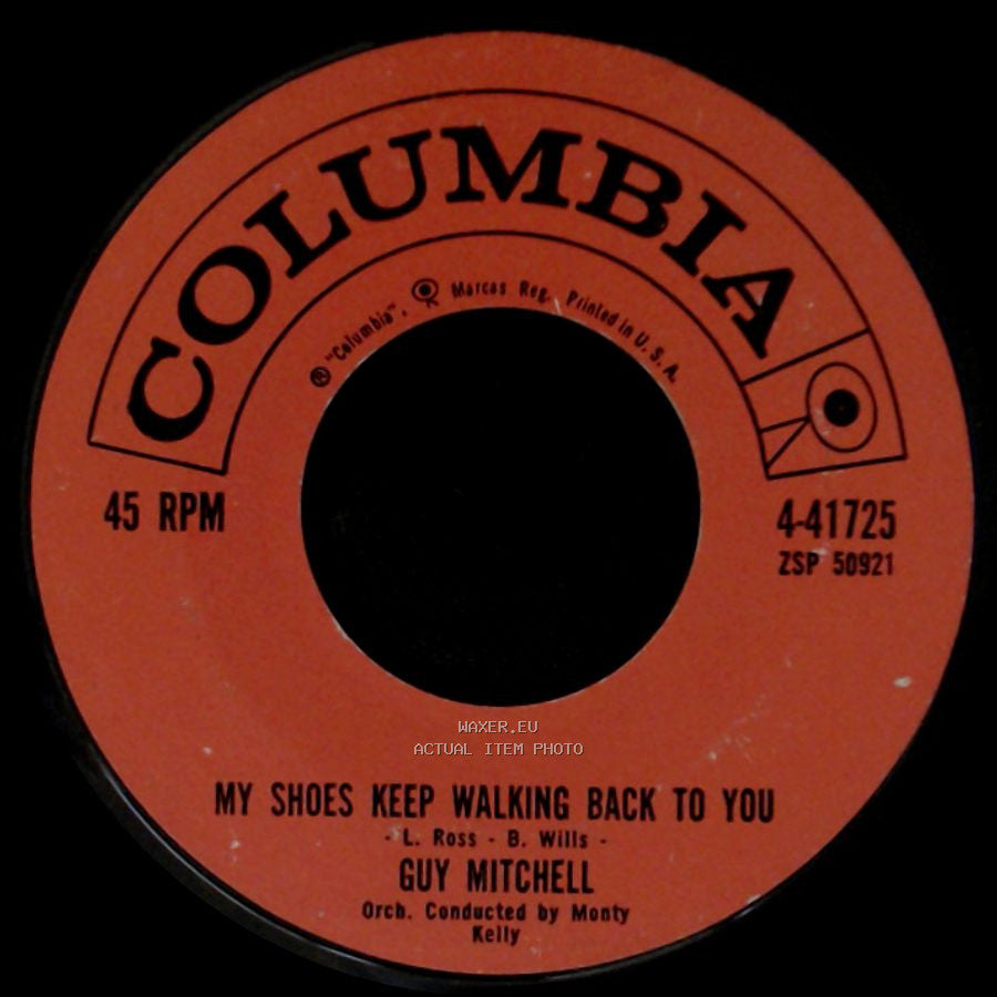 Guy Mitchell - My Shoes Keep Walking Back To You / Silver Moon Upon The Golden Sands side A