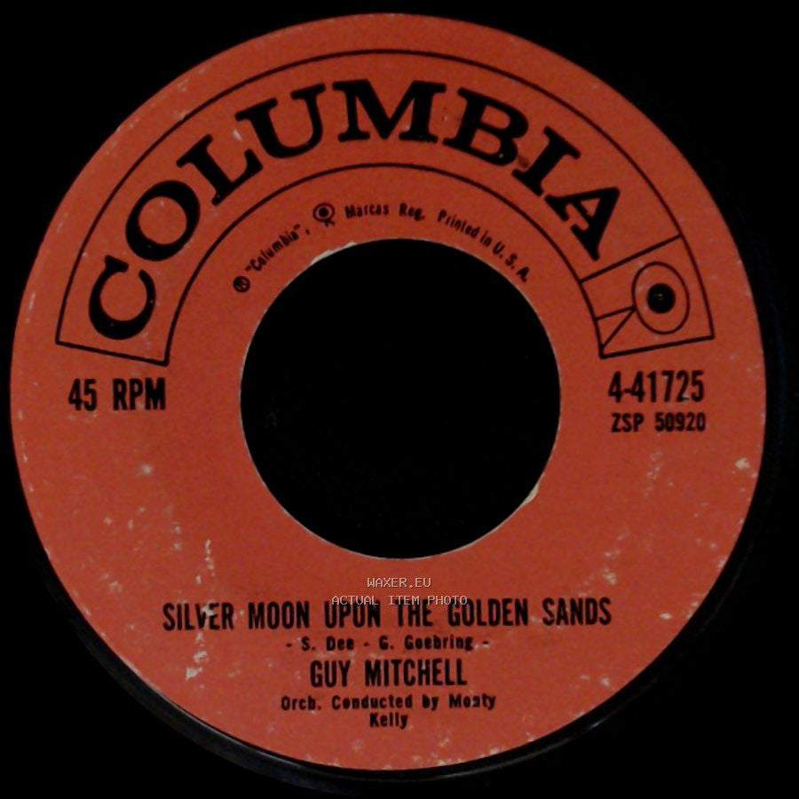 Guy Mitchell - My Shoes Keep Walking Back To You / Silver Moon Upon The Golden Sands side B