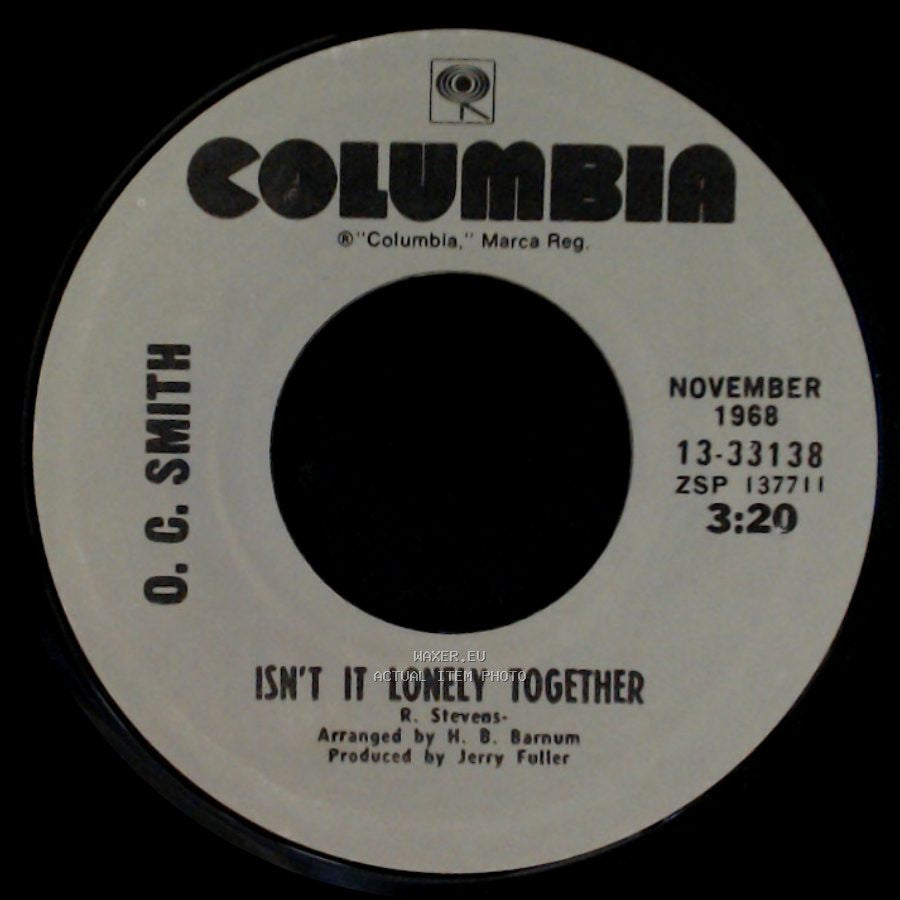 O. C. Smith - Isn't It Lonely Together / Little Green Apples side A