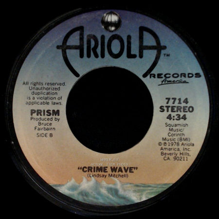 Prism - "Flyin'" / Crime Wave side B