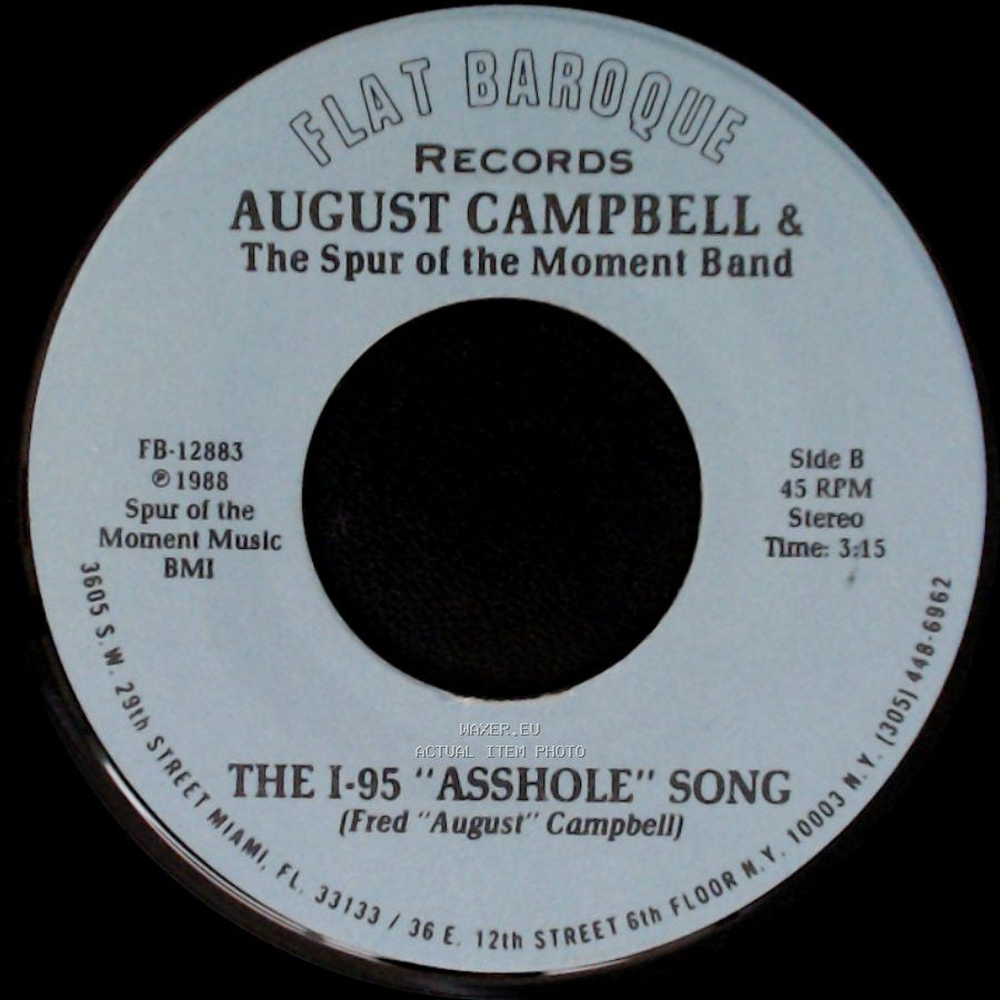 August Campbell & The Spur Of The Moment Band - Lost Horizons / The I-95 "Asshole" Song side B