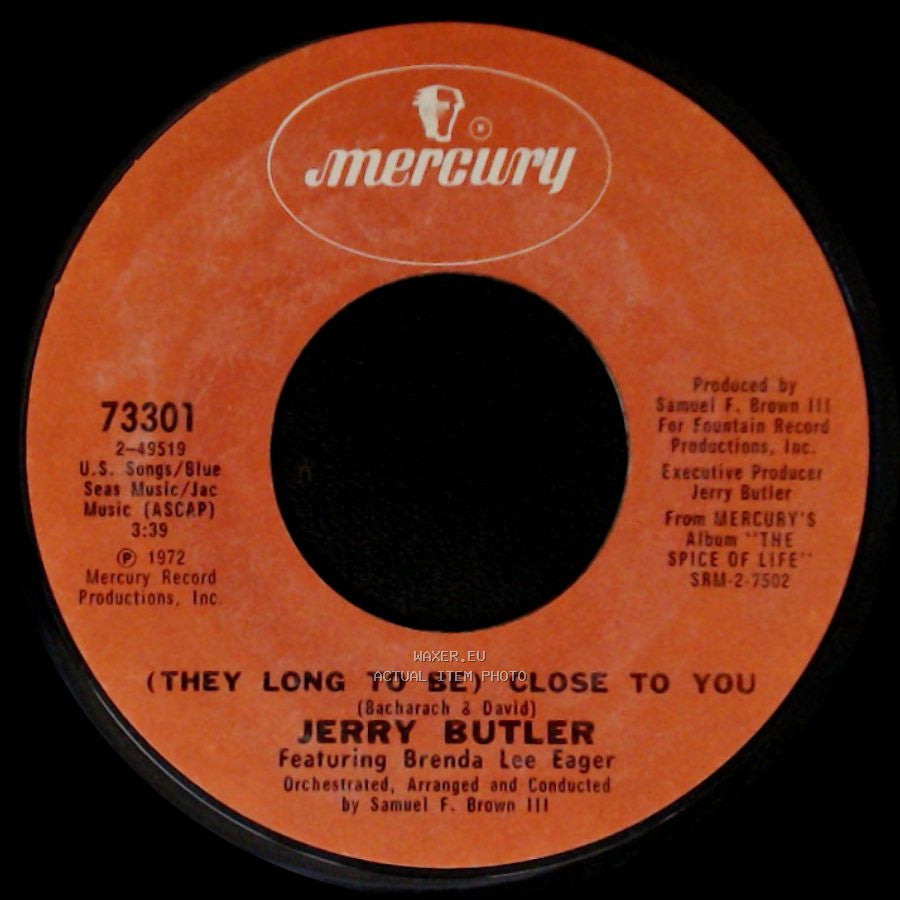 Jerry Butler - (They Long To Be) Close To You / You Can't Always Tell side A