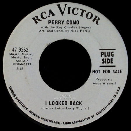 Perry Como - A World Of Love (That I Found In Your Arms) / I Looked Back side B
