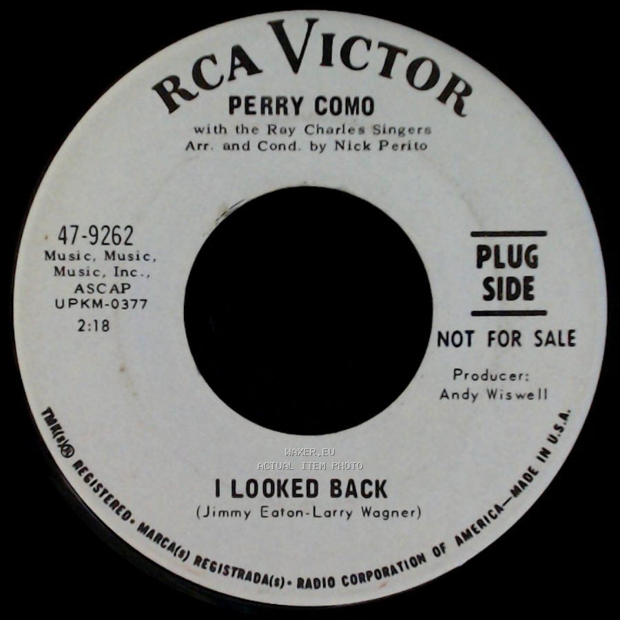 Perry Como - A World Of Love (That I Found In Your Arms) / I Looked Back side B