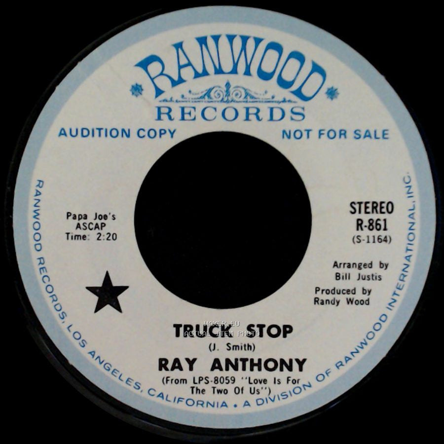 Ray Anthony - Truck Stop / He'll Have To Go side A