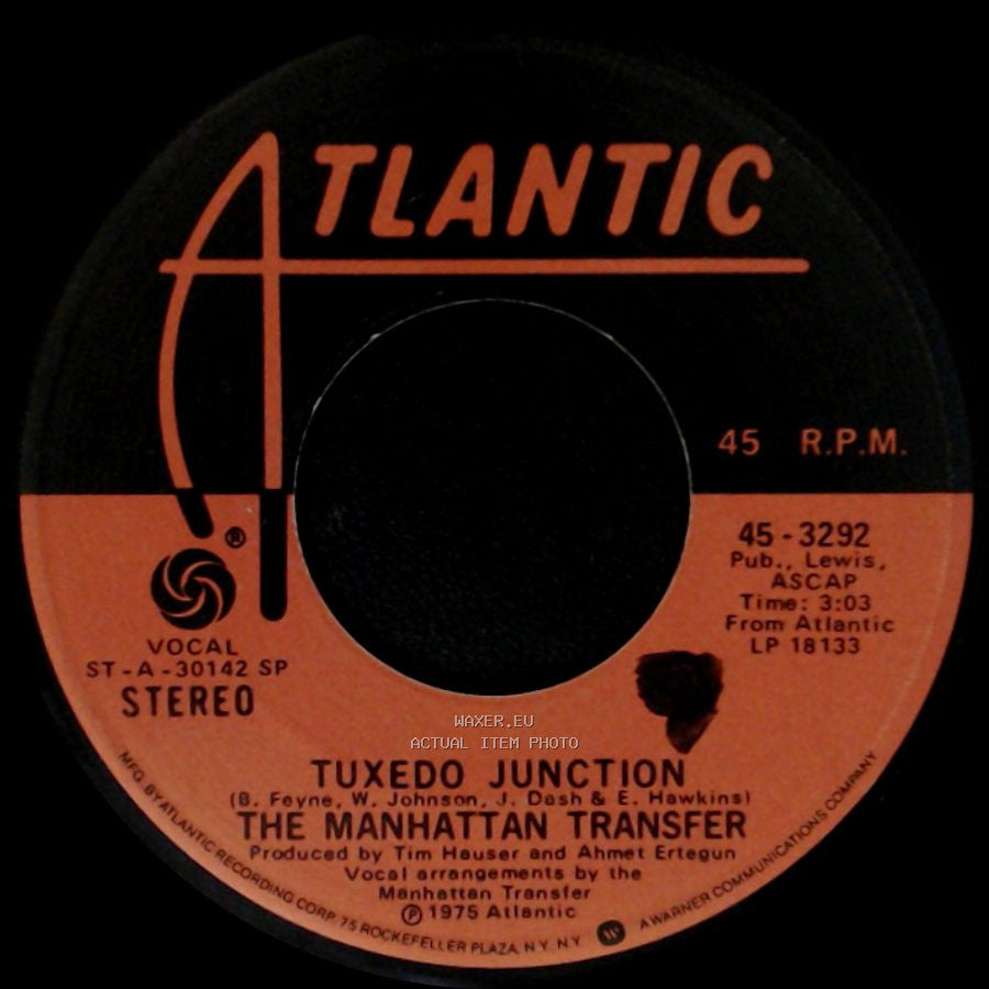 The Manhattan Transfer - Tuxedo Junction / Operator side A