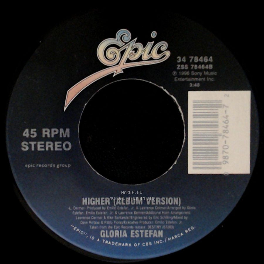 Gloria Estefan - Higher (Album Version) / I'm Not Giving You Up (Single Edit) side A