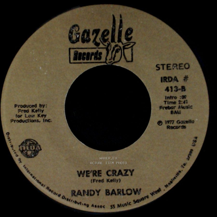 Randy Barlow - California Lady / We're Crazy side B
