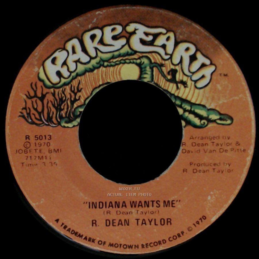 R. Dean Taylor - Indiana Wants Me / Love's Your Name side A