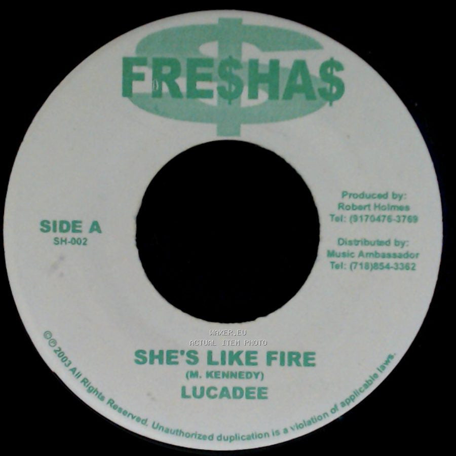 Lucadee / Chuck / Shabazz - She's Like Fire / Cash side A