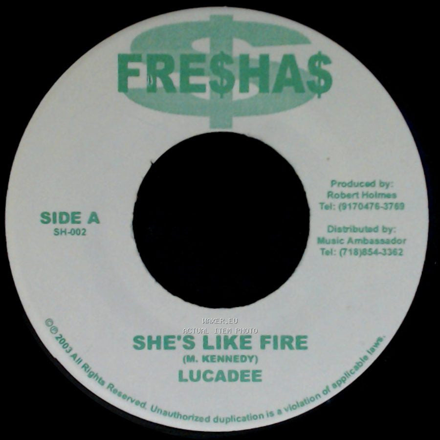Lucadee / Chuck / Shabazz - She's Like Fire / Cash side A