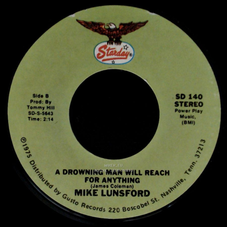 Mike And Mickey / Mike Lunsford - We Don't Want The World / A Drowning Man Will Reach For Anything side B