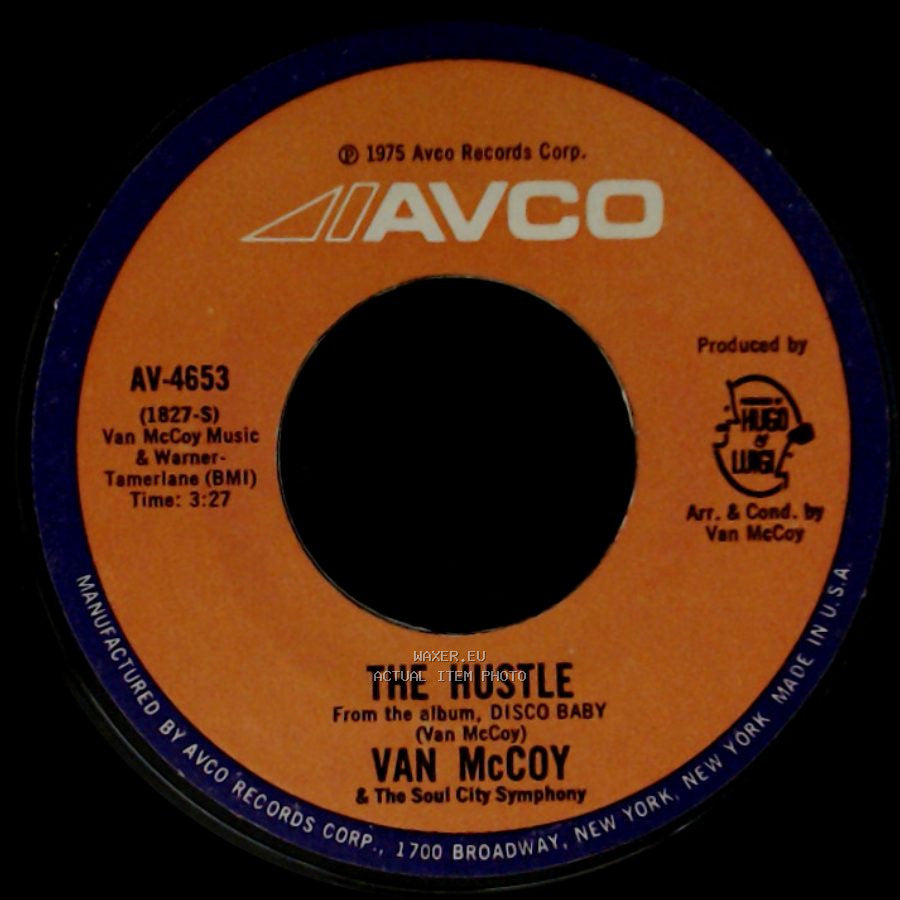 Van Mccoy & The Soul City Symphony / Van Mccoy - The Hustle / Hey Girl, Come And Get It side A
