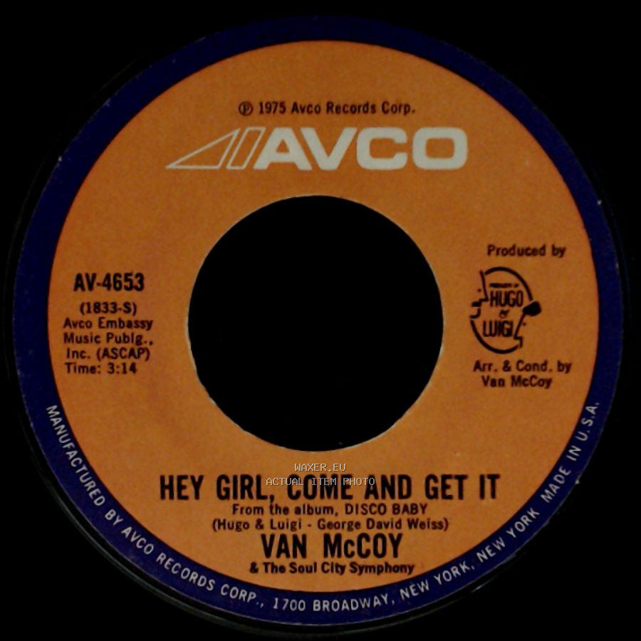 Van Mccoy & The Soul City Symphony / Van Mccoy - The Hustle / Hey Girl, Come And Get It side B
