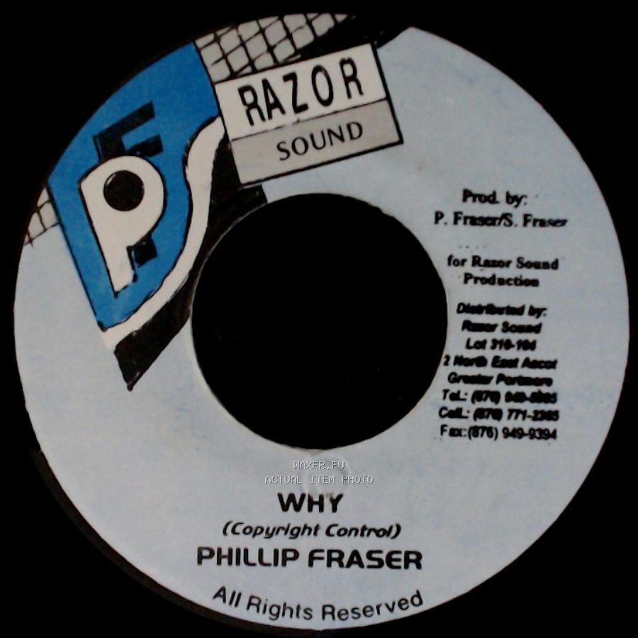 Phillip Fraser - Why / Version side A