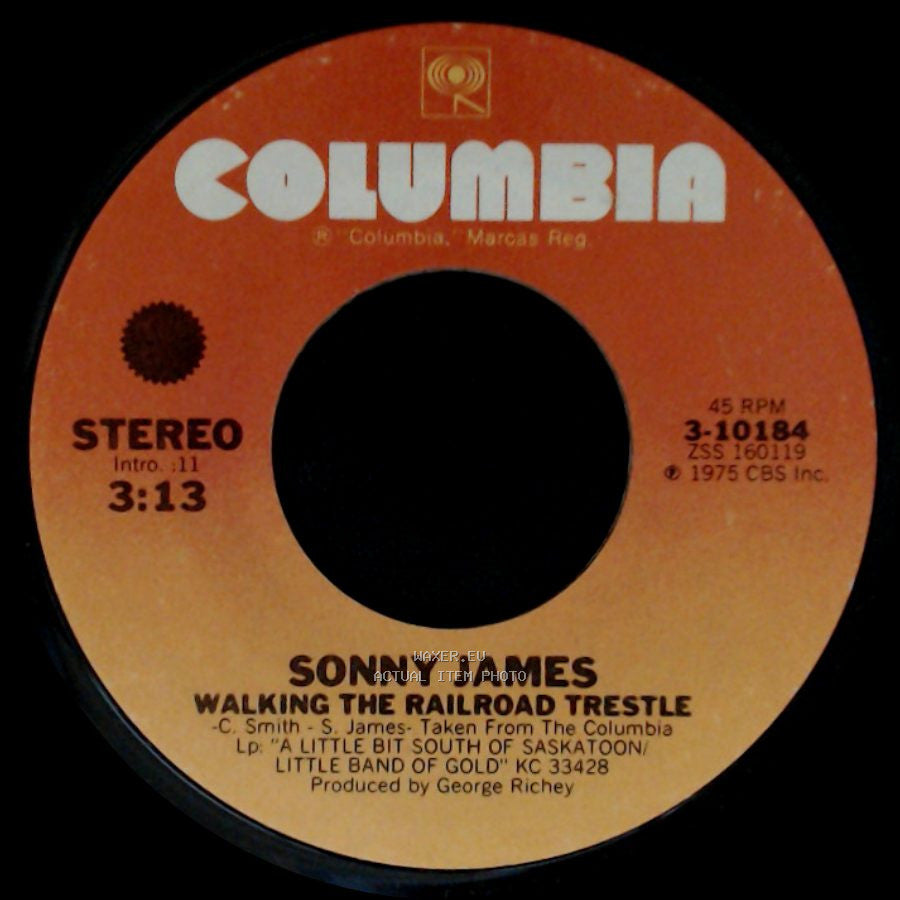 Sonny James - What In The World's Come Over You / Walking The Railroad Trestle side B