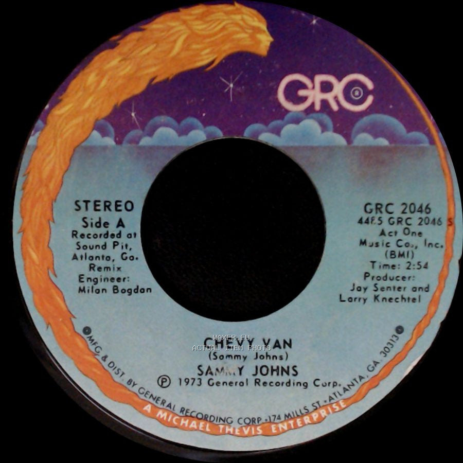 Sammy Johns - Chevy Van / Hang My Head And Moan side A