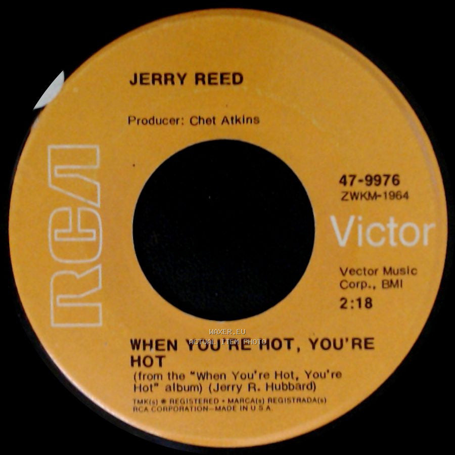 Jerry Reed - When You're Hot, You're Hot / You've Been Cryin' Again side A