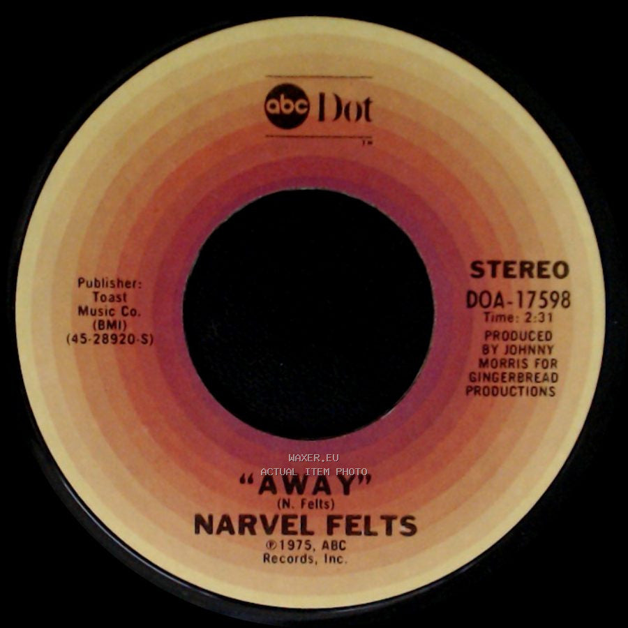 Narvel Felts - Away / Somebody Hold Me (Until She Passes By) side A