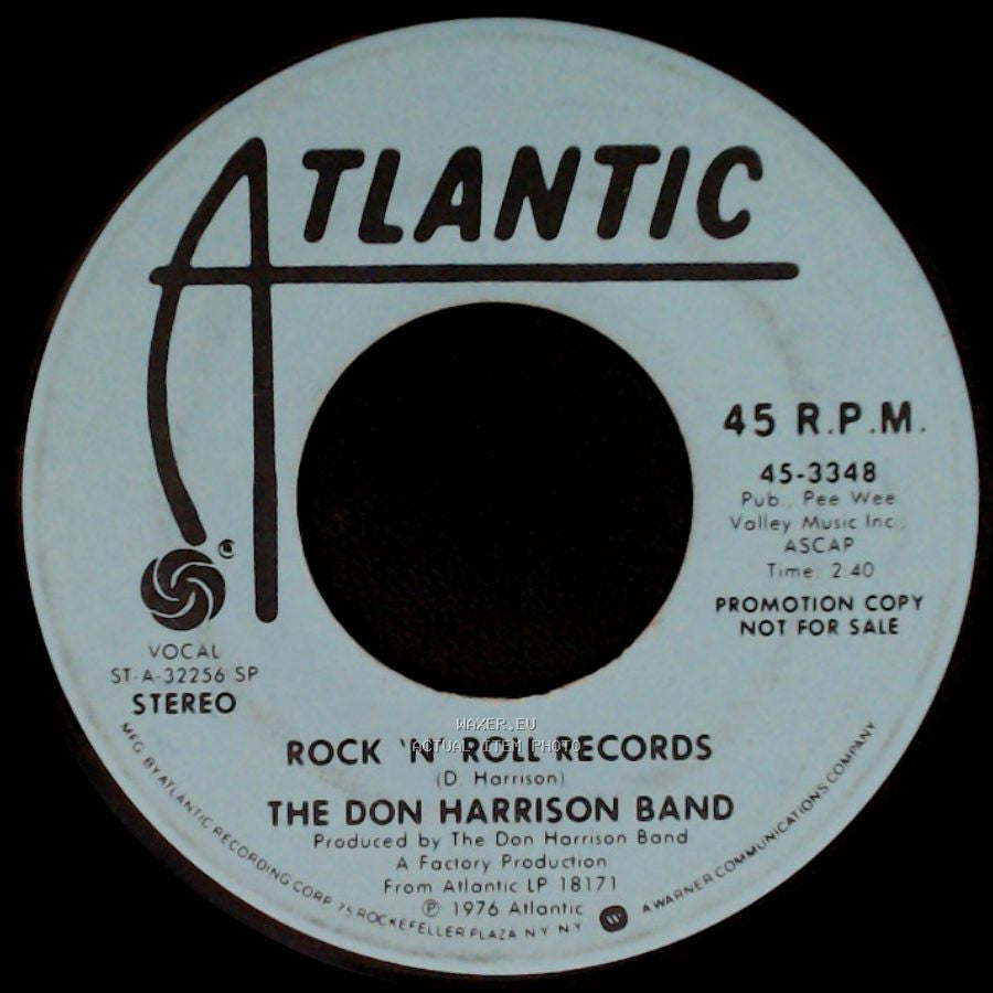 The Don Harrison Band - Rock 'n' Roll Records / Rock 'n' Roll Records side A