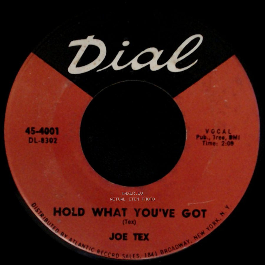 Joe Tex - Hold What You've Got / Fresh Out Of Tears side A