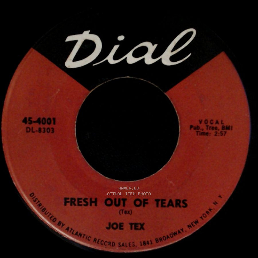 Joe Tex - Hold What You've Got / Fresh Out Of Tears side B