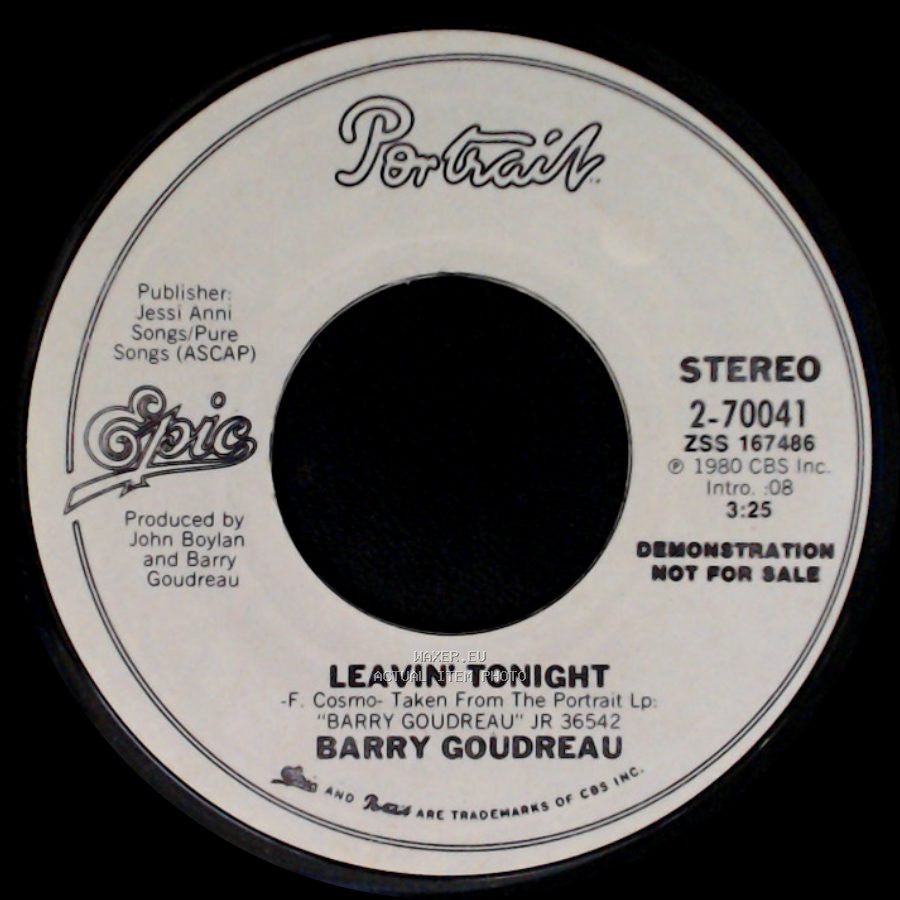 Barry Goudreau - Leavin' Tonight / Leavin' Tonight side A
