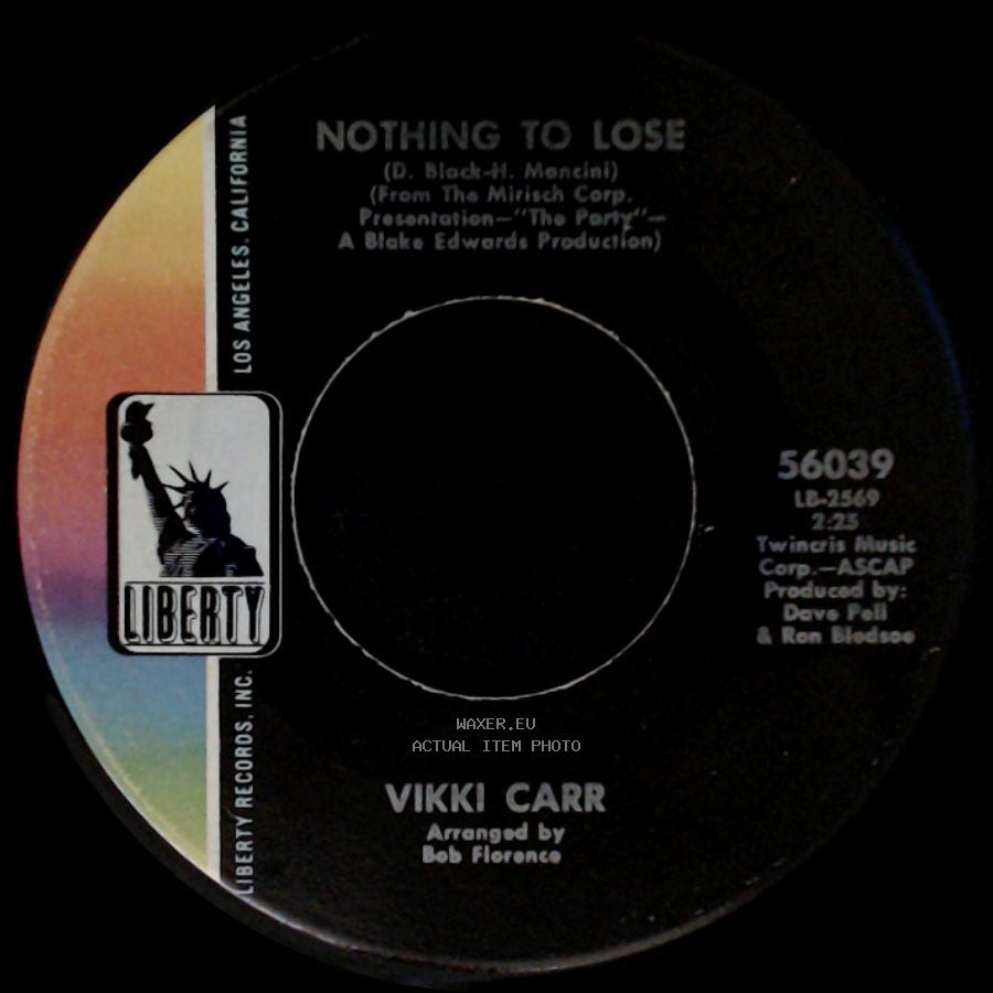 Vikki Carr - Nothing To Lose / Don't Break My Pretty Balloon side A