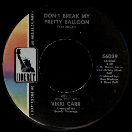 Vikki Carr - Nothing To Lose / Don't Break My Pretty Balloon side B