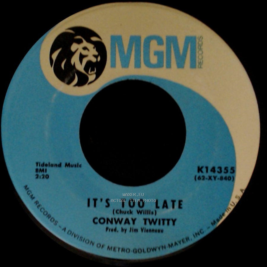Conway Twitty - I Hope, I Think, I Wish / It's Too Late side B