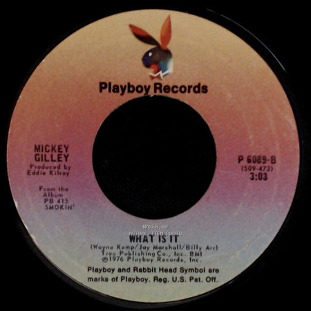 Mickey Gilley - Lawdy Miss Clawdy / What Is It side B