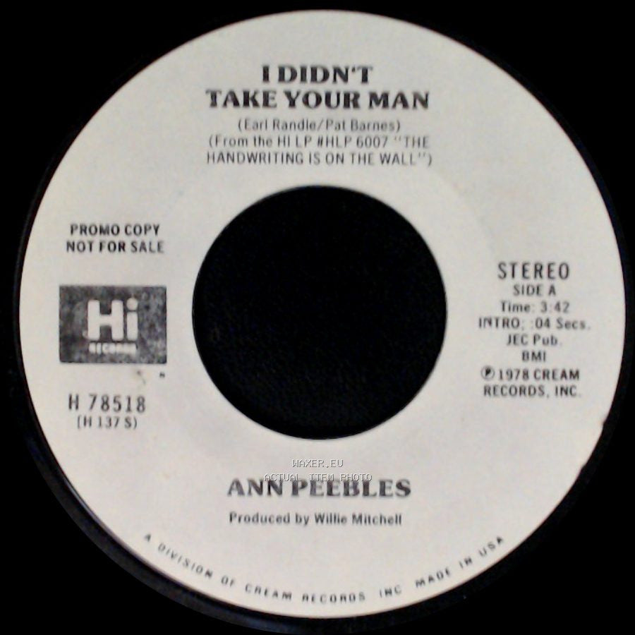 Ann Peebles - I Didn't Take Your Man / I Didn't Take Your Man side A