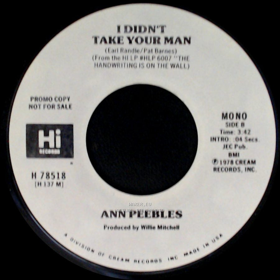 Ann Peebles - I Didn't Take Your Man / I Didn't Take Your Man side B