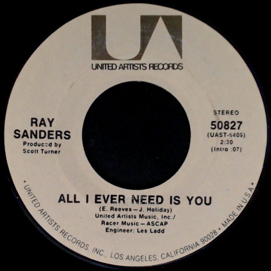Ray Sanders - All I Ever Need Is You / Before I Met You side A