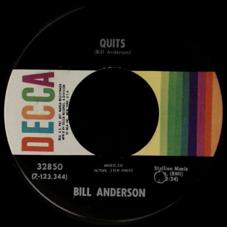 Bill Anderson - I'll Live For You / Quits side B