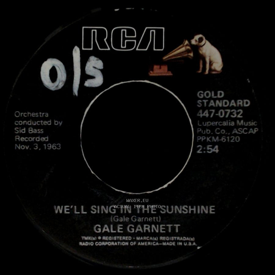 Gale Garnett - We'll Sing In The Sunshine / You Are My Sunshine side A