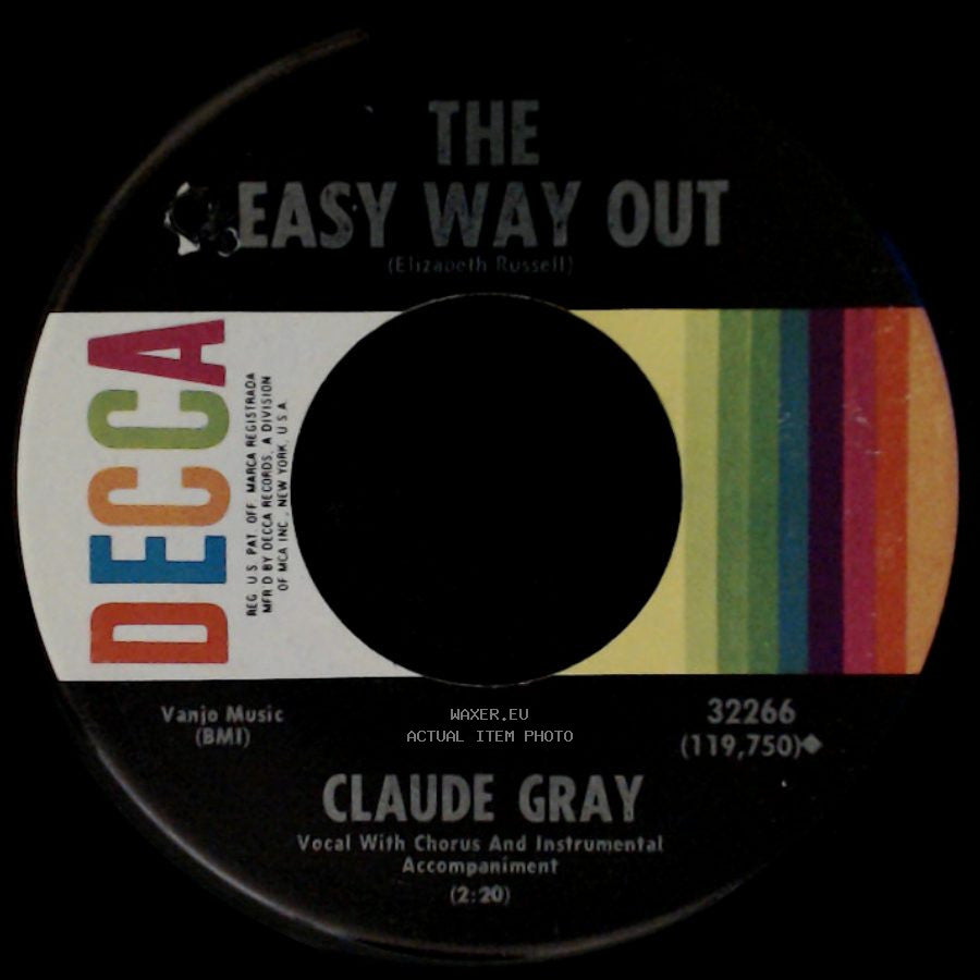 Claude Gray - The Easy Way Out / Your Devil Memory side A