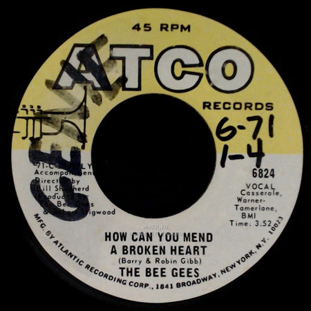 The Bee Gees - How Can You Mend A Broken Heart / Country Woman side A