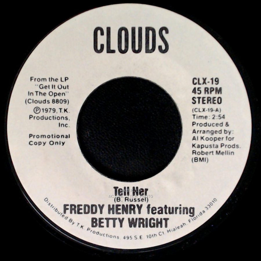 Freddy Henry Featuring Betty Wright - Tell Her / Tell Her side A
