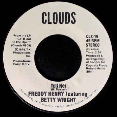 Freddy Henry Featuring Betty Wright - Tell Her / Tell Her side A