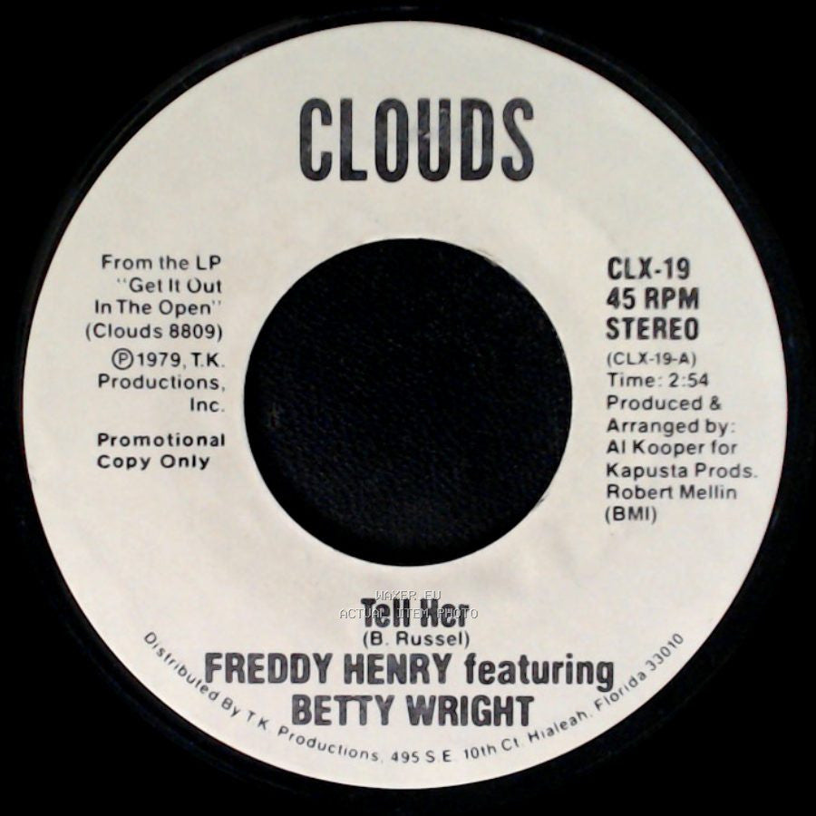 Freddy Henry Featuring Betty Wright - Tell Her / Tell Her side B
